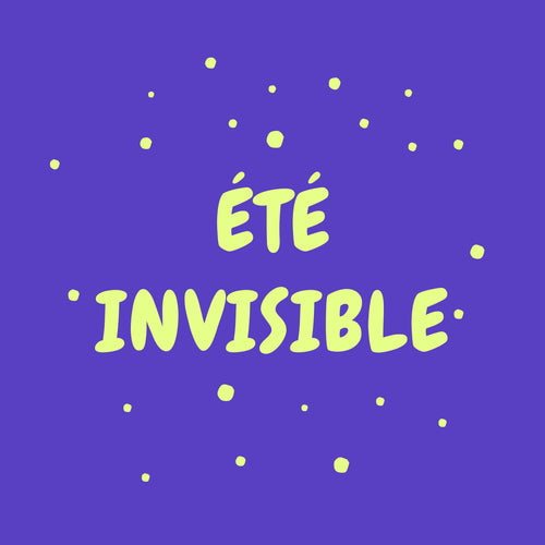 Été invisible